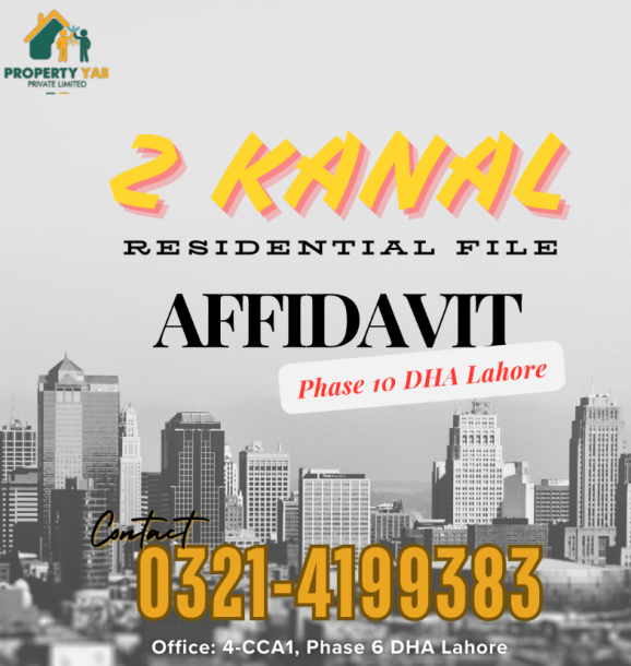 2 Kanal Residential Affidavit File DHA Phase 10-1