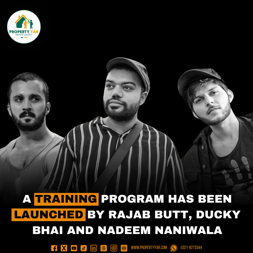 A training program has been launched by Rajab Butt, Ducky Bhai and Nadeem Naniwala.