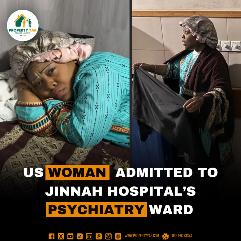 American Woman admitted to Karachi Hospital for Mental Evaluation