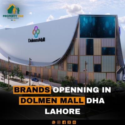 Brands set to open at Dolmen Mall Lahore