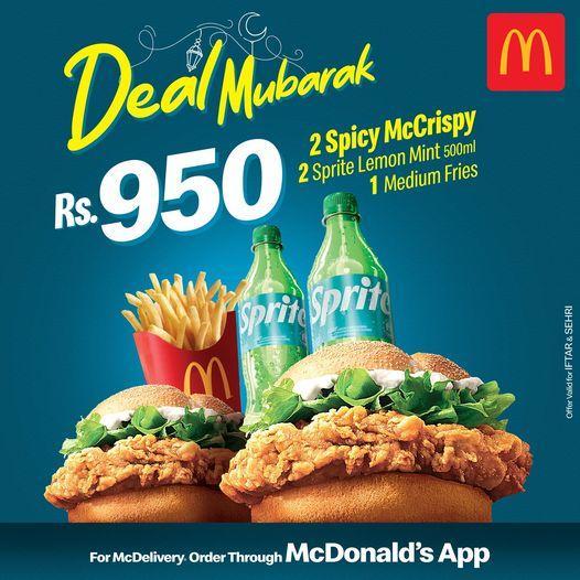 McDonald's exclusive Ramadan deal with 2 Spicy McCrispy, 2 Sprite Lemon Mint 500 ml, and 1 Medium McFries costs PKR 950. McDonald's has another exclusive Ramadan 2025 deal with family & friends. 2 Hot N' Crispy Burgers, 2 Spicy Chicken Burgers, and 4 Regular drinks for just PKR 995.