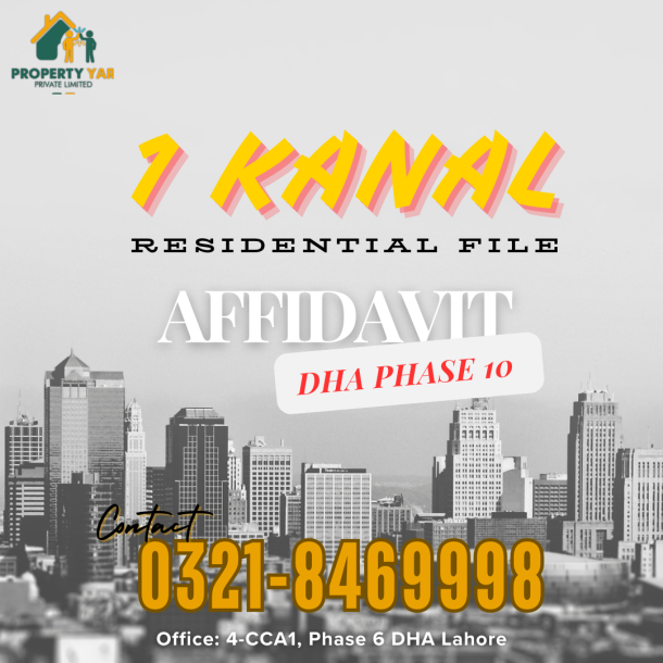 1 Kanal Plot File Don't Miss DHA Phase 10 Affidavit File for Sale-1